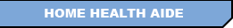 home health aide